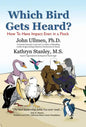 Which Bird Gets Heard? - Hardcover