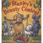 Stanley's Beauty Contest - Hardcover