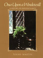 Once Upon a Windowsill: A History of Indoor Plants - Paperback
