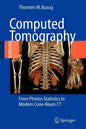 Computed Tomography: From Photon Statistics to Modern Cone-Beam CT - Paperback