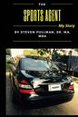 The Sports Agent: My Story (Color) - Paperback