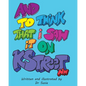 And to Think That I Saw it on K Street NW - Paperback