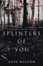 Splinters of You - Paperback