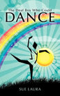 The Deaf Boy Who Could Dance - Paperback