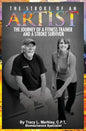 The Stroke of An Artist: A Fitness Trainer's Journey With a Stroke Survivor. A Story of Inspiration, Knowledge and Hope When Physical Therapy Ends - Paperback