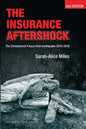 The Insurance Aftershock: The Christchurch Fiasco Post-Earthquake 2010-2016 - Paperback
