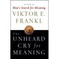 Unheard Cry for Meaning - Paperback