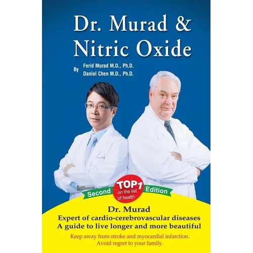 Dr. Murad and Nitric Oxide - Paperback