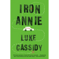 Iron Annie - Paperback
