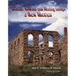 Ghost Towns and Mining Camps of New Mexico - Paperback