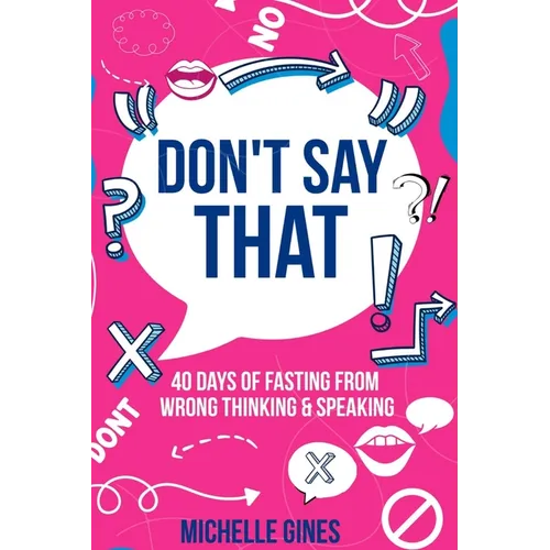 Don't Say That - Paperback