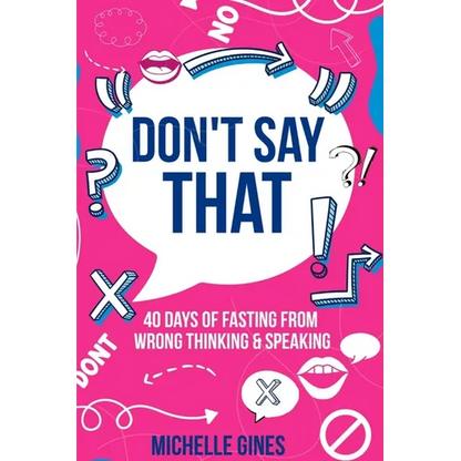 Don't Say That - Paperback