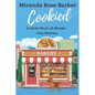 Cookied: A Little-Pinch-of-Murder Cozy Mystery - Paperback