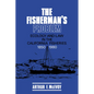 The Fisherman's Problem: Ecology and Law in the California Fisheries, 1850 1980 - Paperback