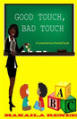 Good Touch, Bad Touch (Comprehensive Parental Guide) - Paperback