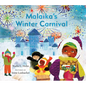 Malaika's Winter Carnival - Hardcover