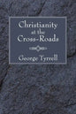 Christianity at the Cross-Roads - Paperback