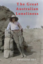 The Great Australian Loneliness - Paperback