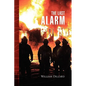 The Last Alarm - Hardcover