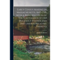 Early Census Making in Massachusetts, 1643-1765, With a Reproduction of the Lost Census of 1765 (recently Found) and Documents Relating Thereto; - Paperback