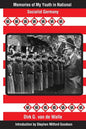 Memories of My Youth in National Socialist Germany: Introduction by Stephen Mitford Goodson - Paperback