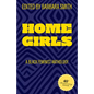 Home Girls, 40th Anniversary Edition: A Black Feminist Anthology - Hardcover
