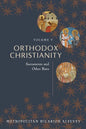 Orthodox Christianity Volume V: Sacraments and Other Rites - Paperback