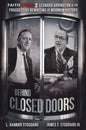 Faith Crisis Vol. 2 - Behind Closed Doors: Leonard Arrington & the Progressive Rewriting of Mormon History - Paperback