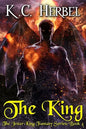 The King: The Jester King Fantasy Series: Book Four - Paperback