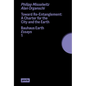 Toward Re-Entanglement: A Charter for the City and the Earth - Paperback