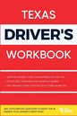 Texas Driver's Workbook: 360+ State-Specific Questions to Assist You in Passing Your Learner's Permit Exam - Paperback