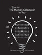 Turn on The Human Calculator in You: The Human Calculator - Paperback