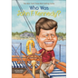 Who Was John F. Kennedy? - Hardcover