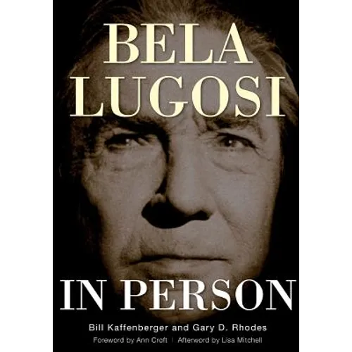 Bela Lugosi in Person - Paperback