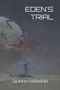 Eden's Trial - Paperback