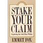 Stake Your Claim - Paperback