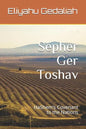 Sepher Ger Toshav: Hashem's Covenant to the Nations - Paperback