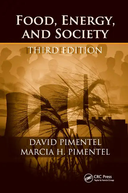 Food, Energy, and Society - Paperback