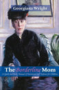 Borderline Mom: A Quick & Dirty Manual of Emotional Self Defense for Children - Paperback