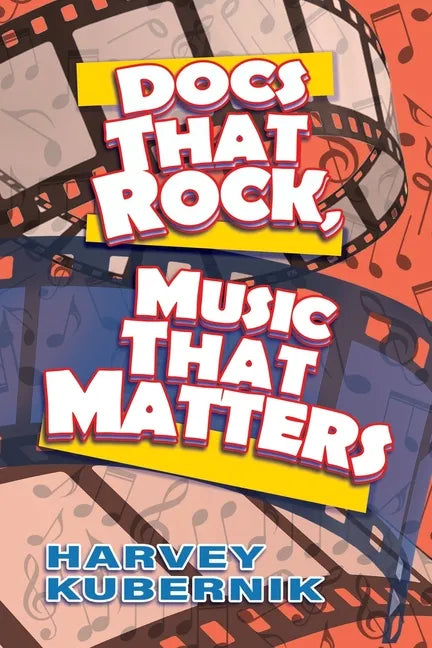 Docs That Rock, Music That Matters - Paperback