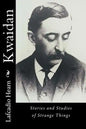 Kwaidan: Stories and Studies of Strange Things - Paperback