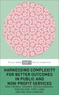 Harnessing Complexity for Better Outcomes in Public and Non-Profit Services - Paperback