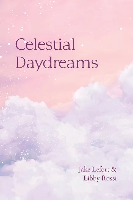 Celestial Daydreams - Paperback