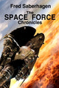 The Space Force Chronicles - Paperback