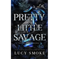 Pretty Little Savage - Paperback