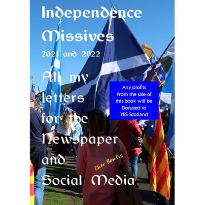 Independence Missives 2021 and 2022 - Paperback