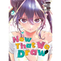 Now That We Draw Vol. 3 - Paperback