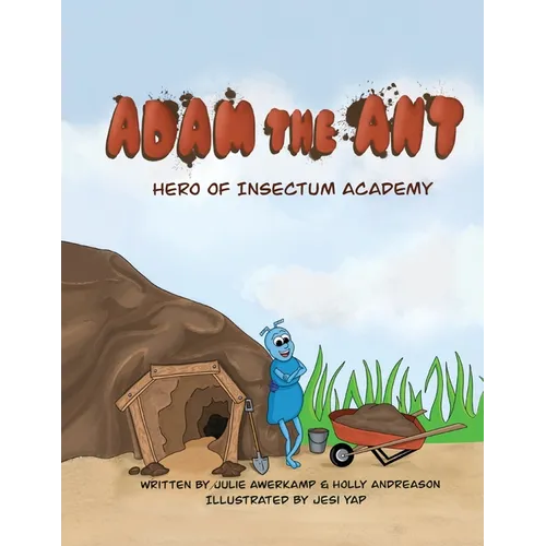 Adam the Ant - Hero of Insectum Academy - Paperback