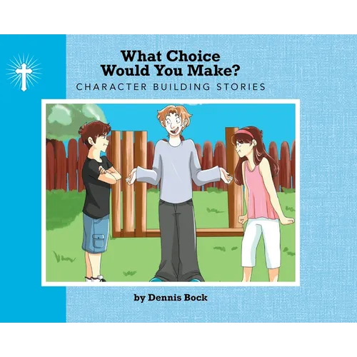 What Choice Would You Make - Hardcover