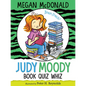 Judy Moody, Book Quiz Whiz - Hardcover